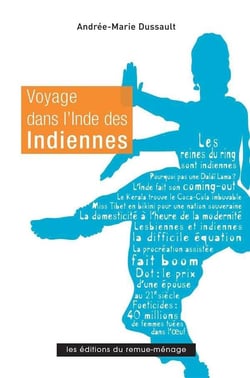 Voyage dans l'Inde des indiennes