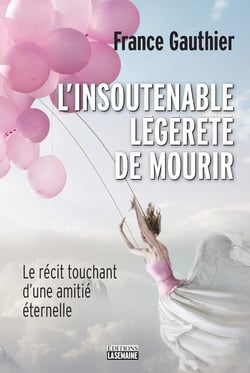 L'insoutenable légèreté de mourir