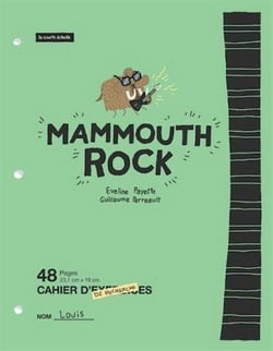 Mammouth rock Tome 1