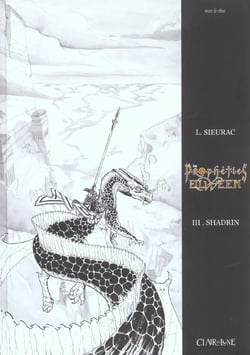 Les prophéties Elween Tome 3 : Shadrin