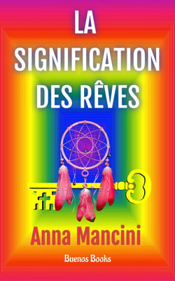 La Signification Des Rêves