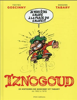Iznogoud Hors-Série : 25 histoires de Goscinny et Tabary de 1962 à 1978