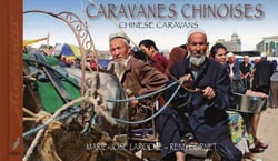 Caravanes chinoises - chinese caravans