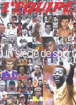 L'equipe - un siecle de sport
