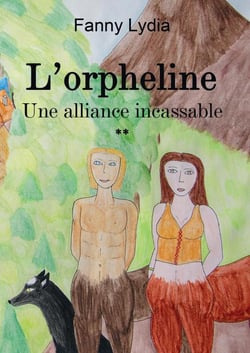 L'orpheline Tome 2 : Une alliance inclassable
