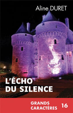 L’écho du silence (Grands Caractères)