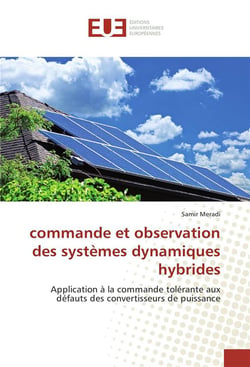 Commande et observation des systemes dynamiques hybrides