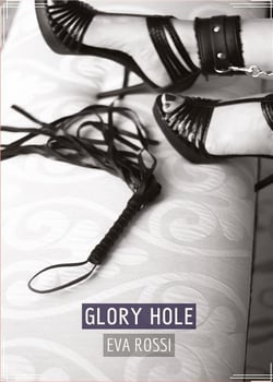 Glory Hole : Conte Érotique Interdit de Sexe Hard Français