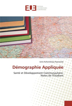 Démographie appliquée - santé et développement communautaire : notes de l'étudiant