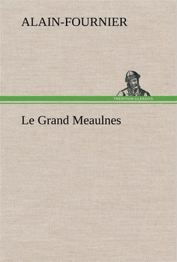Le grand meaulnes