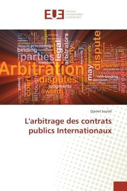 L'arbitrage des contrats publics internationaux