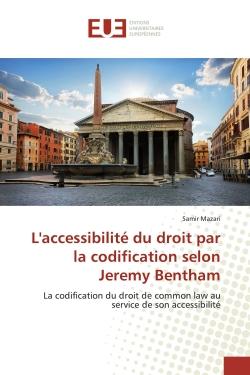 L'accessibilité du droit par la codification selon Jeremy Bentham : La codification du droit de common law au service de son accessibilité