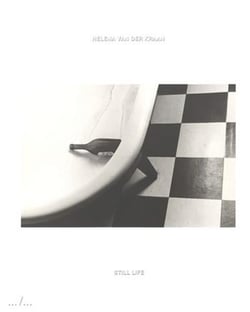 Helena van der Kraan : still life