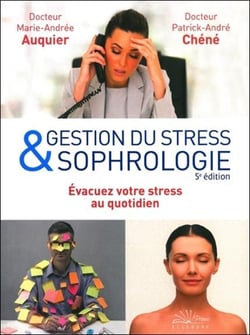 Gestion du stress et sophrologie - mieux vous détendre au quotidien