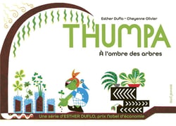 La pauvreté expliquée par Esther Duflo : Thumpa, à l'ombre des arbres