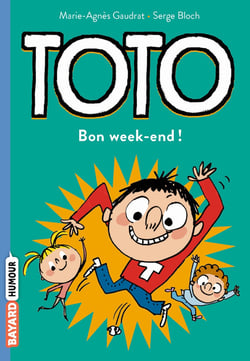 Toto : bon week-end !