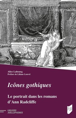 Icônes gothiques : Le portrait dans les romans d'Ann Radcliffe