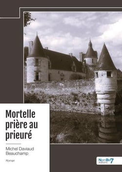 Mortelle prière au prieuré