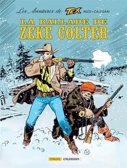 Les aventures de Tex Tome 5 : la ballade de Zeke Colter