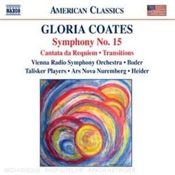 Gloria Coates Coates, G.: Symphony No. 15 / Cantata Da Requiem / Transitions