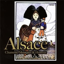 Alsace, chansons, musiques & humour