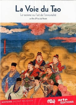 La Voie du Tao (Le Taoïsme ou l'art de l'immortalité)