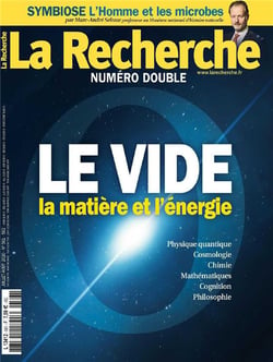 La Recherche n.561/562 : le vide, la matière et l'énergie
