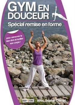 Gym en douceur : Spécial remise en forme