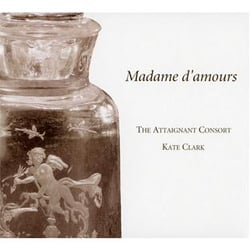 Madame d'amours (musique pour consort de flûtes)