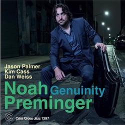 Genuinity - noah preminger