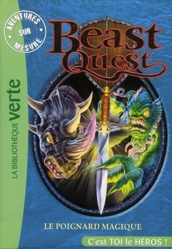Beast Quest Tome 22 : le poignard magique