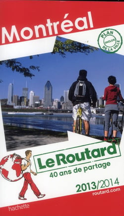 Guide du routard - montréal (édition 2013/2014)