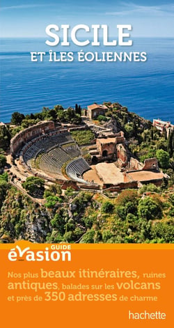 Guide évasion - sicile et îles éoliennes