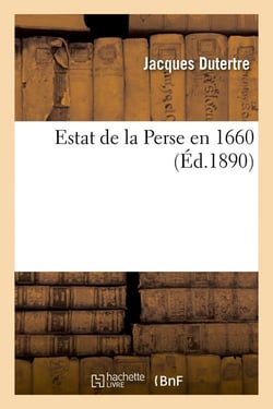 Estat de la perse en 1660 (ed.1890)