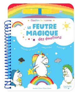 Gaston la licorne : les émotions de Gaston : Le feutre magique des émotions