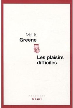Les Plaisirs difficiles