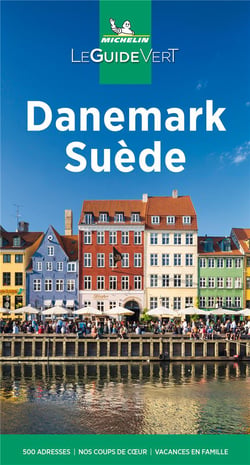 Le guide vert : Danemark, Suède (édition 2021)