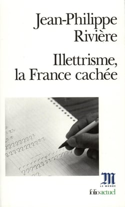 Illettrisme, la france cachée