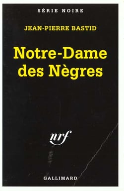 Notre dame des negres