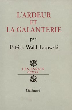 L'ardeur et la galanterie
