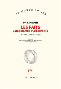 Les livres de Roth : les faits - autobiographie d'un romancier