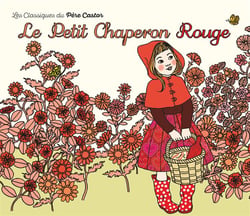 Le petit chaperon rouge