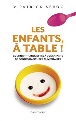 Les Enfants, à table !