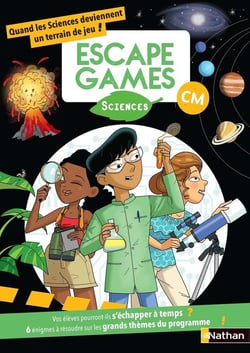 Escape games : sciences - CM (édition 2020)