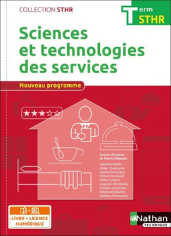 Sciences et technologies des services - terminale STHR - livre et licence de l'élève (édition 2017)