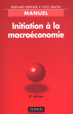 Initiation a la macroeconomie - 8e edition