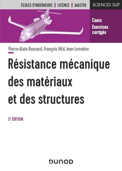 Résistance mécanique des matériaux et des structures (2e édition)