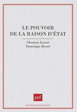Le pouvoir de la raison d'État