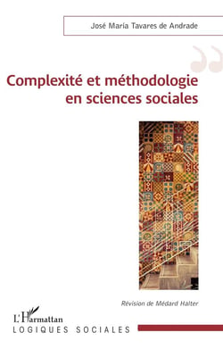 Complexité et méthodologie en sciences sociales : Révision de Médard Halter