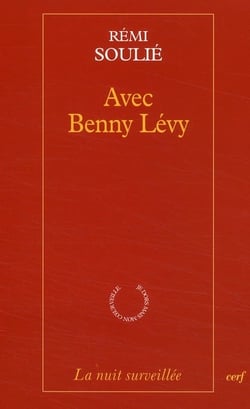 Avec Benny Lévy